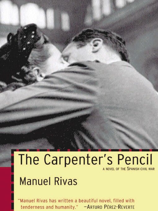 Title details for The Carpenter's Pencil by Manuel Rivas - Available